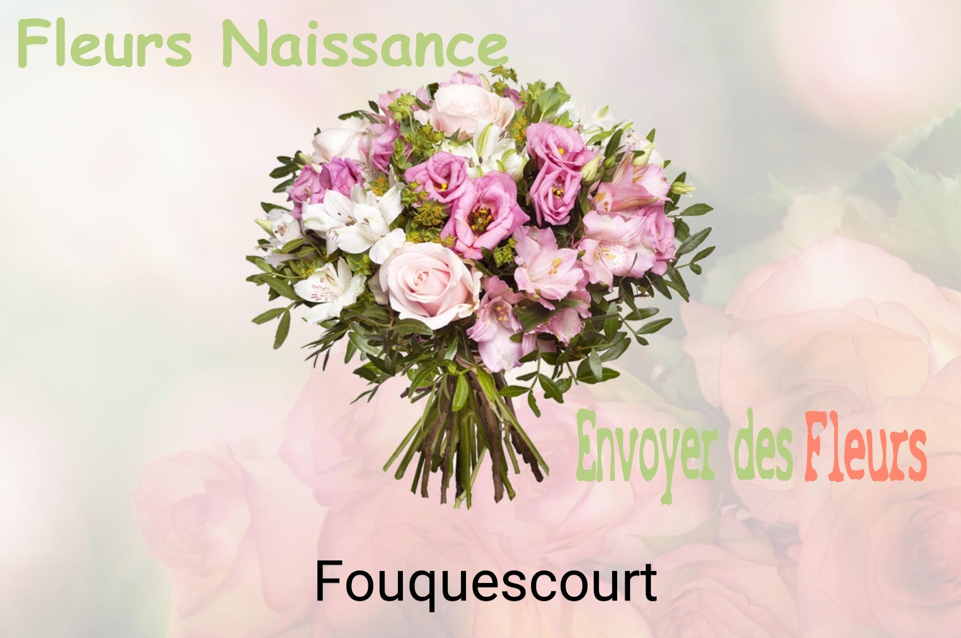 Bouquet de fleurs de naissance livré à Fouquescourt